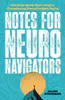 Notes for Neuro Navigators | Compass Seminars AUS